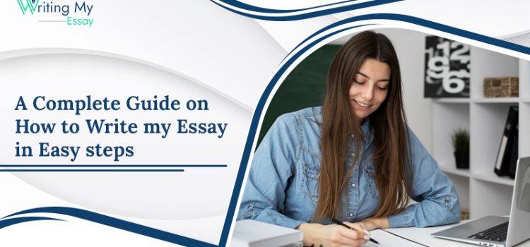 Know How to Write an Essay In Simple Steps