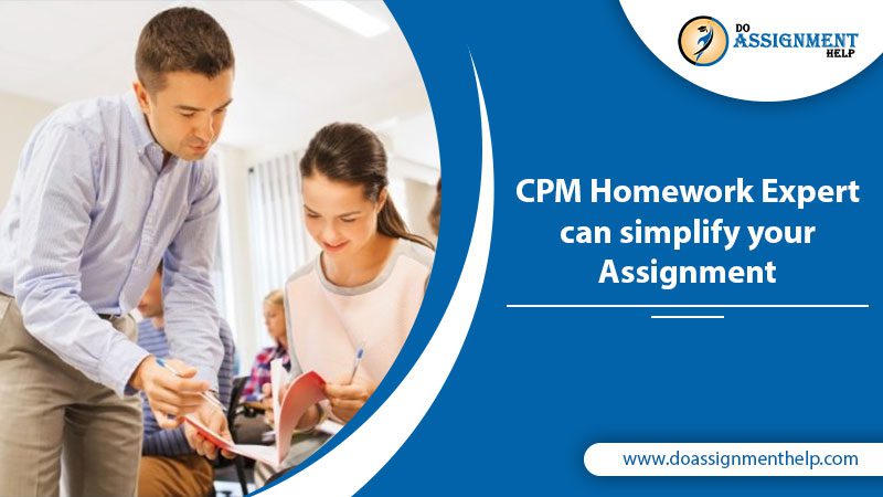 CPM homework help
