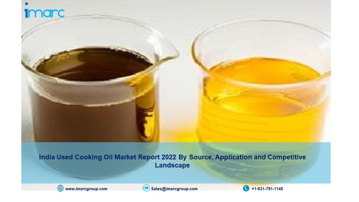 ‘Used Cooking Oil’ in India 2022-27 | Industry Growth Report