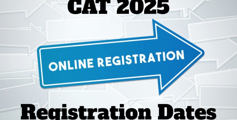 CAT 2025 Registration Dates