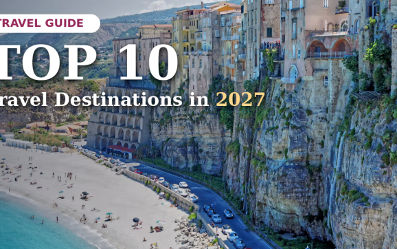 Top Ten Travel Destinations in 2027 - InsideCrowds
